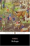 The Georgics (Penguin Classics)
