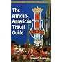 The African-American Travel Guide (African American Travel Guide)
