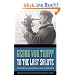 To the Last Salute: Memories of an Austrian U-Boat Commander