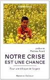 Notre crise est une chance