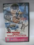 Ein Mann geht �ber Leichen [VHS]