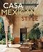 Books : Casa Mexicana Style