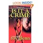 Is IT A Crime
