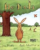 He Duda - Axel Scheffler, Jon Blake
