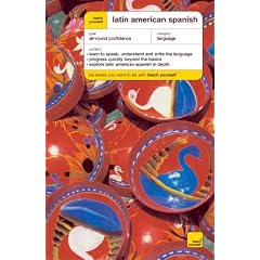 Teach Yourself Latin American Spanish (TY Complete Courses)