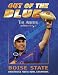 Out of the Blue: Boise State Undefeated Fiesta Bowl Champions