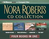 Nora Roberts CD Collection : Hidden Riches, True Betrayals, Homeport, The Reef