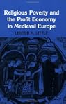 Religious Poverty and the Profit Econ...