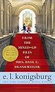 From the Mixed-Up Files of Mrs. Basil E. Frankweiler