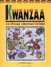 Kwanzaa An African American Holiday