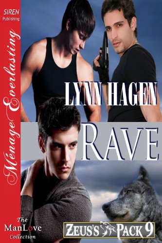 Rave [Zeus's Pack 9] (Siren Publishing Menage Everlasting ManLove)