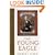 The Young Eagle: The Rise of Abraham Lincoln