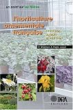Horticulture ornementale fran�aise (l')