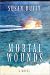 Book Mortal Wounds
