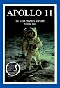 Apollo 11: The NASA Mission Reports  Vol 2: Apogee Books Space Series 6