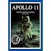 Apollo 11: v.2: The NASA Mission Reports: Vol 2