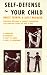 Book Self-Defense for Your Child