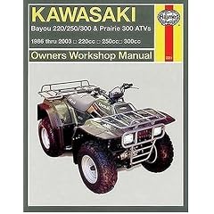 Haynes Kawasaki Bayou 220/250/300 and Prairie 300 Atvs Owners Workshop Manual: 1986-2003