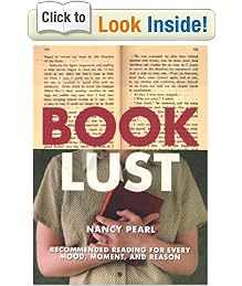 Book Lust: Recommended Reading for Every Mood, Moment, and Reason