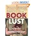 Book Lust: Recommended Reading for Every Mood, Moment, and Reason