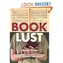 Book Lust: Recommended Reading for Every Mood, Moment, and Reason