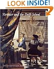 Vermeer and the Delft School (Metropolitan Museum of Art Series)