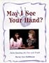 May I See Your Hand?  Palm Reading for Fun and Profit