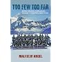 Too Few Too Far: The True Story of the 22 Marines on South Georgia