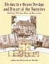 Distinctive House Design and Decor of the Twenties: With Over 500 Floor Plans and Illustrations