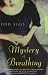 The Mystery of Breathing: A Novel