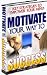 Motivate Yourself to Success downloadable Software