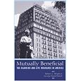 Mutually Beneficial: The Guardian and Life Insurance in America