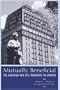 Mutually Beneficial: The Guardian and Life Insurance in America