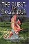 THE QUEST for EXCALIBUR