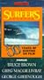 Surfer's Journal Vol.02:Bruce Brown,G [VHS]
