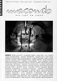 Macondo - Die Lust am Lesen / Arbeit: HEFT 14 - Bj&ouml;rn Kuhligk, Vladimir Zarev, Burkhard Wetekam, Daniela B&ouml;hle, Daniel Zahno, Herbert Hindringer, Florian Wacker