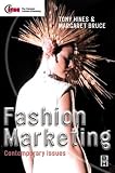 Fashion Marketing: Contemporary Issues