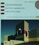 Contemporary Native American Architecture