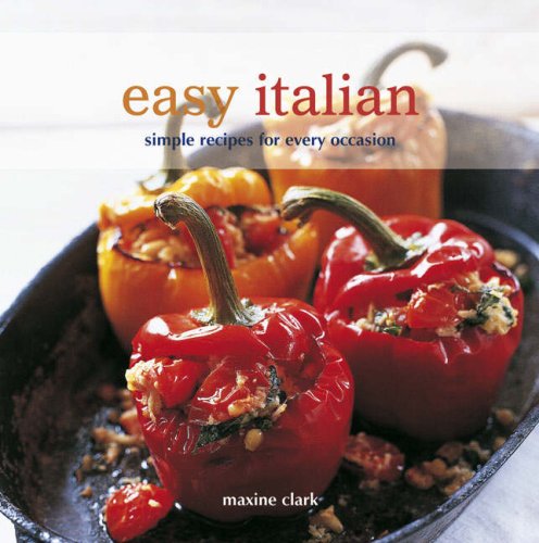 City Travel Guides Discounted  Books : Easy Italian: Simple Recipes for Every Occasion: 0 (Easy)