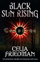 Black Sun Rising (Coldfire Trilogy)