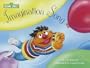 Imagination Song (Sesame Street Read-Along Songs)