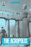 The Acropolis: Global Fame, Local Claim (Materializing Culture)