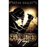 Shattered Wingsdi Bryan Healey