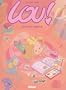 Lou !, tome 1 : Journal infime