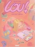 Lou !, tome 1 : Journal infime