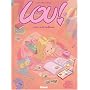 Lou !, tome 1 : Journal infime