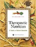 Therapeutic Nutrition: A Guide to Patient Education