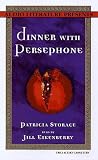 Dinner With Persephone