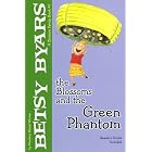 The Blossoms and the Green Phantom (A Blossom Family Book) by Betsy Cromer Byars
