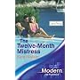 The Twelve-month Mistress (Modern Romance)